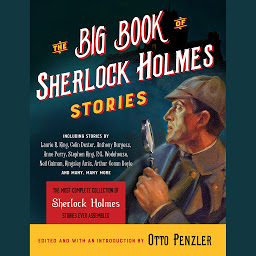 Icon image The Big Book of Sherlock Holmes Stories