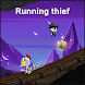 Running thief