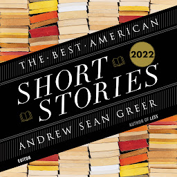 Icon image The Best American Short Stories 2022