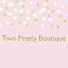Two Pretty Boutique