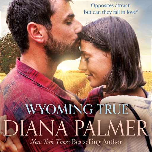 Wyoming True, 저자: Diana Palmer - Google Play 오디오북