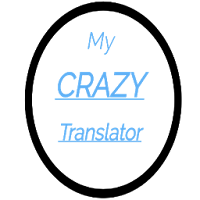 My Crazy Translator
