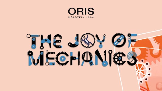 Oris – The Joy of Mechanics Unknown