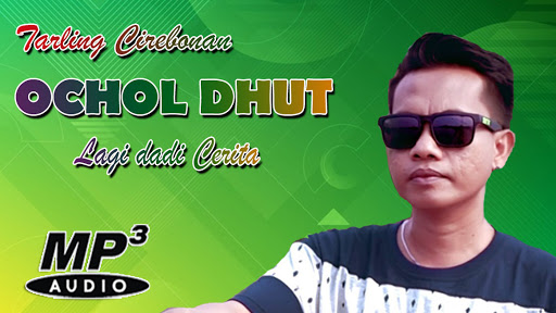 Ochol dhut tarling cirebonan terpopuler 2020