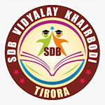 Cover Image of Download SDB Vidyalay Khairbodi Pragati Nagar Tirora 1.0.0 APK