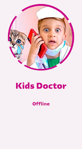 Kids Doctor 1.0 APK + Mod (Free purchase) for Android