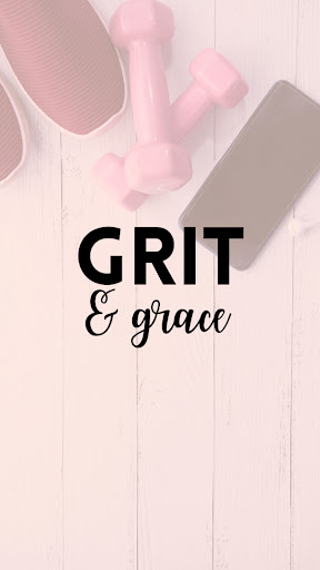 Android application Grit and Grace screenshort
