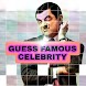 Guess Famous Celebrity - Androidアプリ