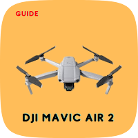 DJI Mavic Air 2 Guide