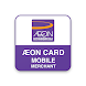 Aeon Card Mobile Merchant - Androidアプリ