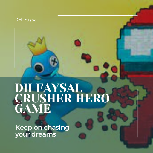 DH Faysal Crusher Hero Game