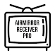 AirMirror Receiver Pro