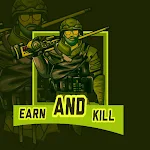 Cover Image of 下载 Earn and Kill 2.4 APK