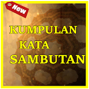 KUMPULAN KATA SAMBUTAN LENGKAP