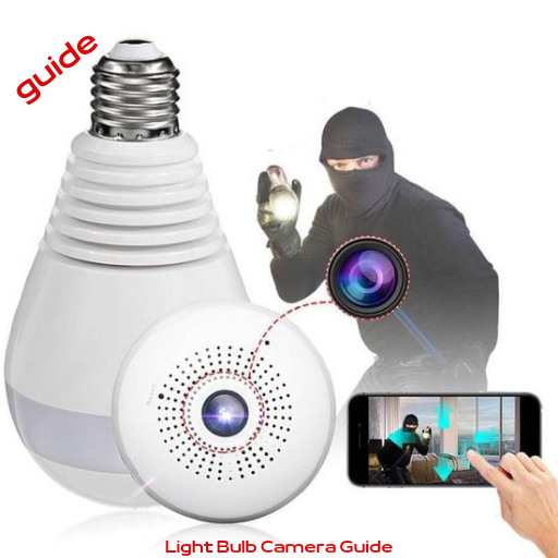 Light Bulb Camera Guide