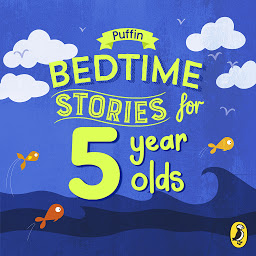 Icon image Puffin Bedtime Stories for 5 Year Olds