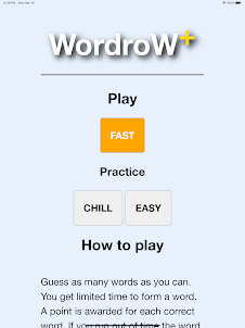 Wordrow+, quick fun word game.