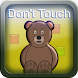 Don't Touch The Teddybear - Androidアプリ