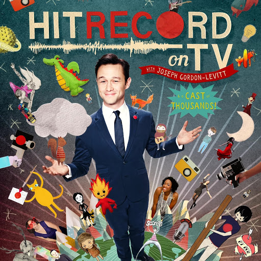 HitRECord on TV! Season One by Joseph Gordon-Levitt (2014