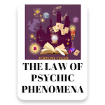 Cover Image of Download The Law of Psychic Phenomena  APK