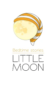 Little Moon - Bedtime stories