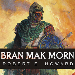 Icon image Bran Mak Morn: The Last King