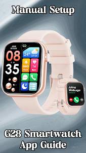 g28 Smartwatch App Guide