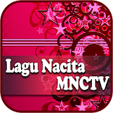 Lagu Nacita MNCTV icon