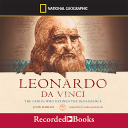 Icon image Leonardo da Vinci: The Genius Who Defined the Renaissance