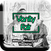 Vanity Fair by William Makepeace Thackeray - Novel