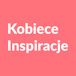 Cover Image of Скачать Kobiece Inspiracje  APK