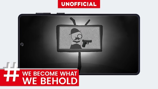 We Become What We Behold 6