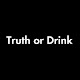 Truth or Drink Drinking Game Windowsでダウンロード