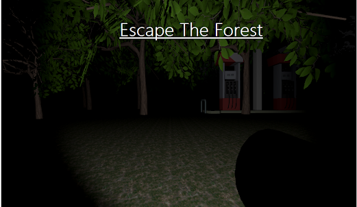 Escape The Forest(Horror Game)