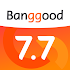 Banggood - Global leading online shop7.22.1