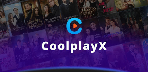 CoolplayX– Reel Short Drama