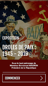 Drôles de Paix : 1945 - 2019