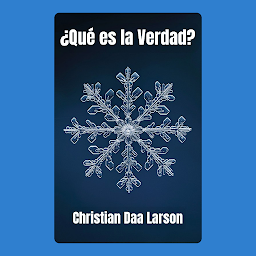 Icon image ¿Qué es la Verdad?