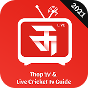 Guide For Thop TV : Live Cricket TV Streaming Tips 1.0 Icon