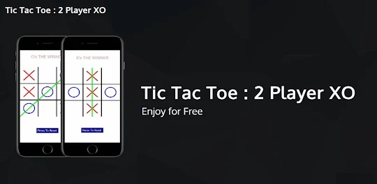 Tic Tac Toe : XO game