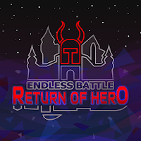 Endless Battle: Return of Hero