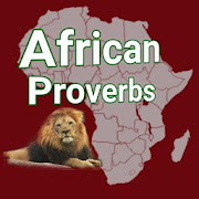 African Proverbs : Greatest Proverbs and Quotes