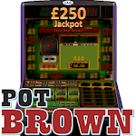 Cover Image of Download Pot Brown - UK Club Slot sim  APK