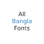 All Bangla Fonts