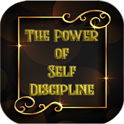  The Power of Self-Discipline 