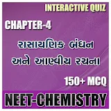 NEET CHEMISTRY CH 4 GUJ MED icon