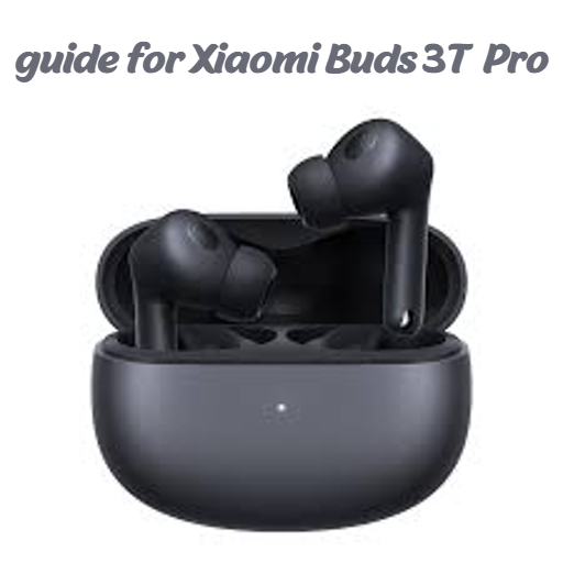 Guide for Xiaomi Buds 3T Pro logo
