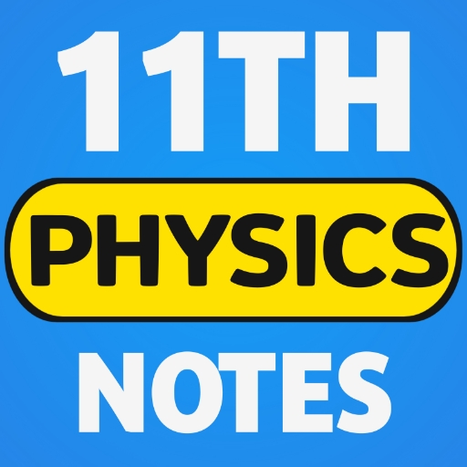 Class 11 Physics Notes logo