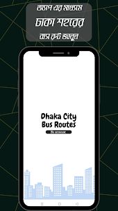 Dhaka City Bus Routes