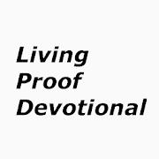 Living Proof Devotional